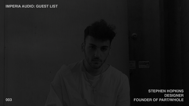 IMPERIA AUDIO: GUEST LIST - 003 - STEPHEN HOPKINS